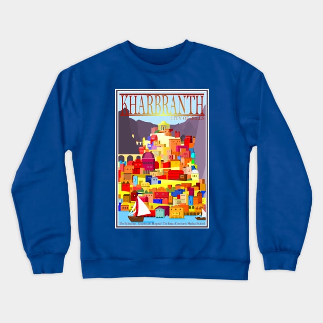 Kharbranth Tourism Poster Crewneck Sweatshirt by Crew